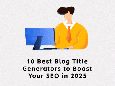 Los 10 mejores generadores de títulos de blogs para potenciar el SEO en 2025